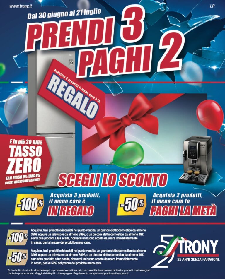 30 Giugno, Torna Trony 3x2: Come Funziona L’offerta Prendi 3 Paghi 2 ...